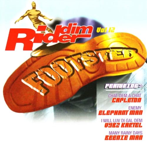 Footstep Riddim Rider Vol 12