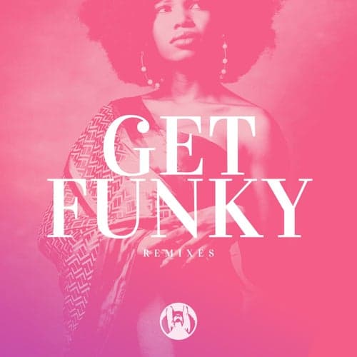 Get Funky  (Softmal Remix)