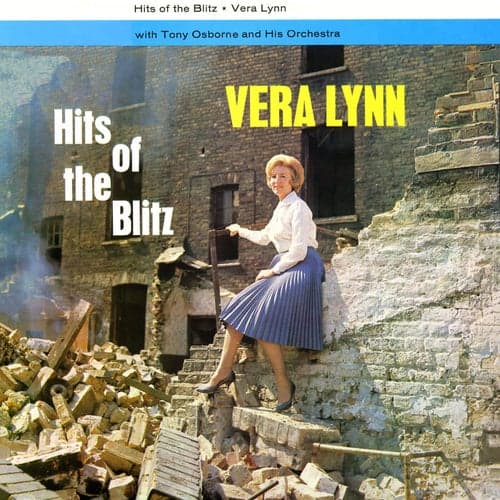 Hits of the Blitz (2016 Remastered Version)