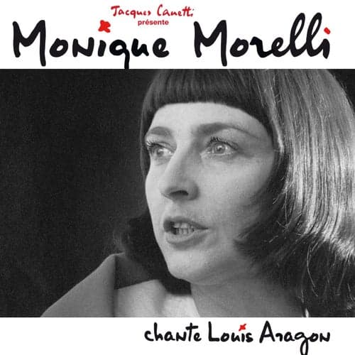 Monique Morelli chante Louis Aragon
