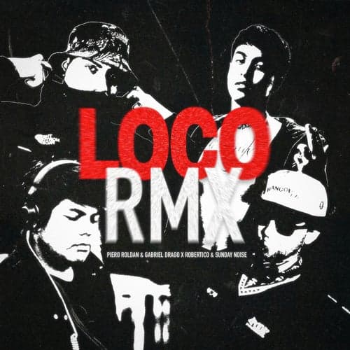 Loco (House Remix)