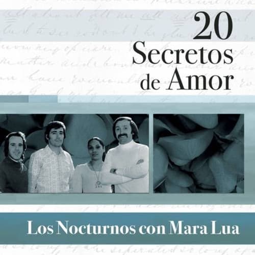 20 Secretos De Amor - Los Nocturnos Con Mara Lua