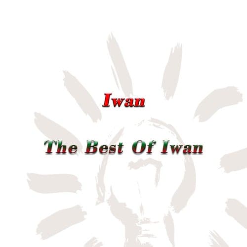 The Best Of Iwan