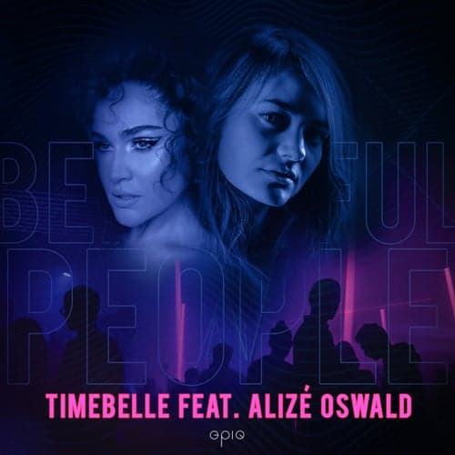 Beautiful People (feat. Alizé Oswald)