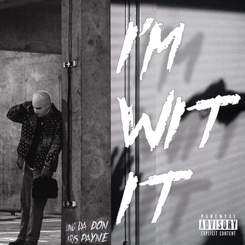 I'm Wit It (feat. Chris Payne)