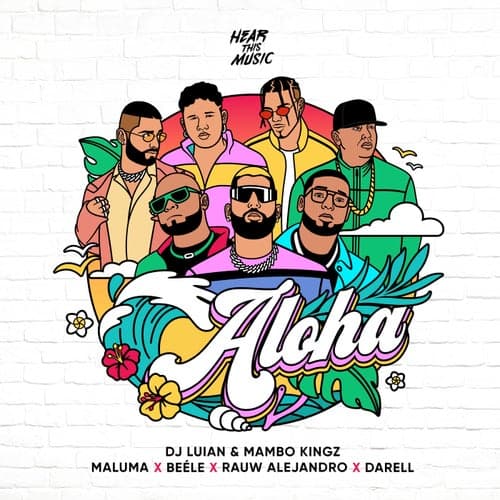 Aloha (feat. Darell, Mambo Kingz & Dj Luian)