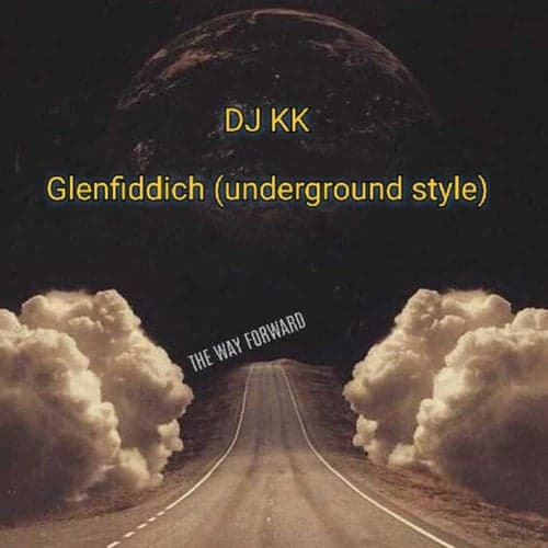 Glenfiddich (underground Style)