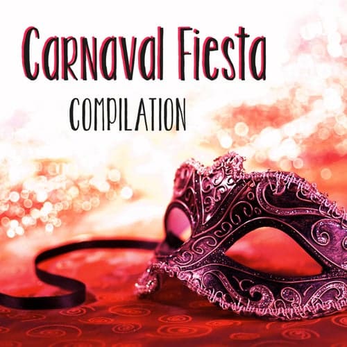 Carnaval Fiesta Compilation