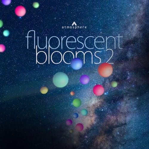 Fluorescent Blooms 2