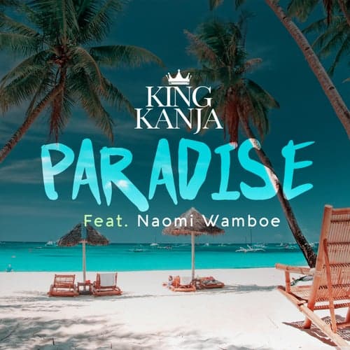 Paradise (feat. Naomi Wamboe)
