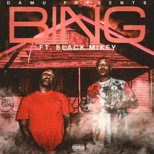 BING (feat. Black Mikey)