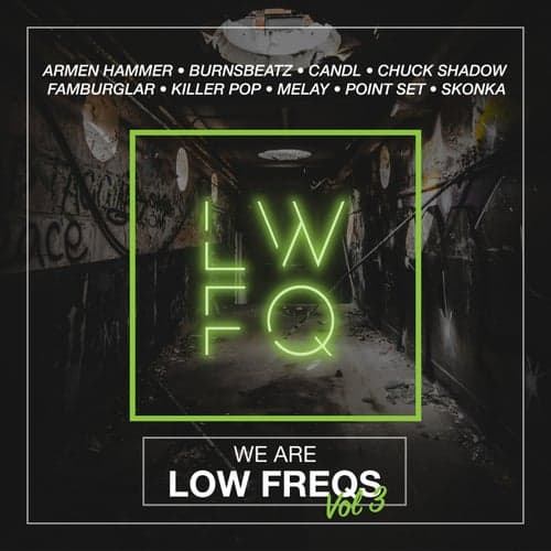 We Are Low Freqs, Vol. 3