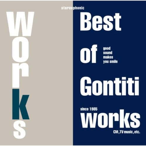 WORKS - The Best of Gontiti Works