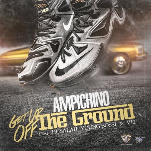 Get Up Off the Ground (feat. Husalah, Young Bossi & V12)