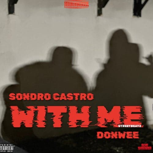 WITH ME (feat. Donwee)