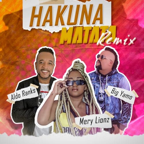 Hakuna Matata (Remix)
