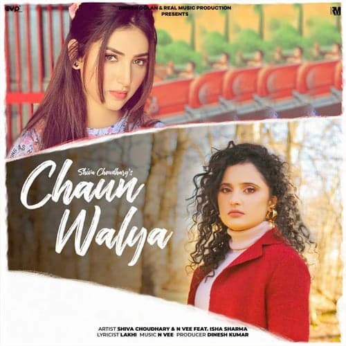Chaun Walya  (feat. Isha Sharma)