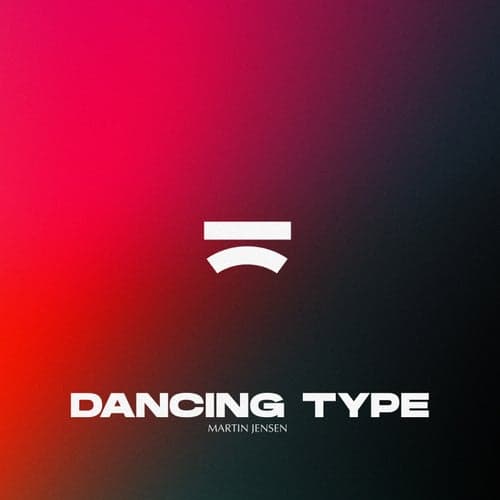 Dancing Type (Extended Mix)