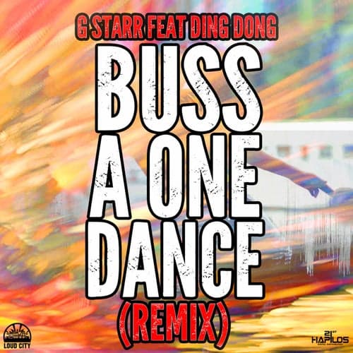 Buss a One Dance (Remix)