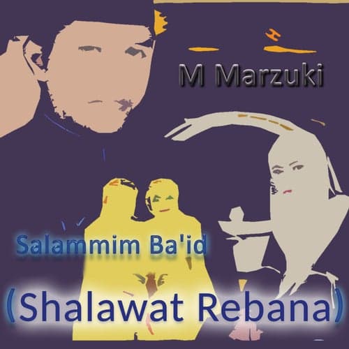 Salammim Ba'id (Shalawat Rebana)