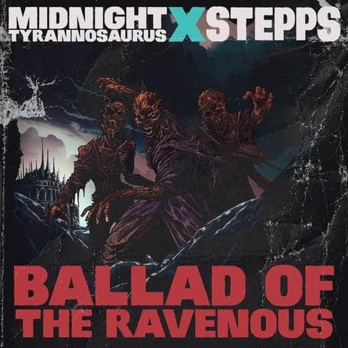 Ballad of the Ravenous