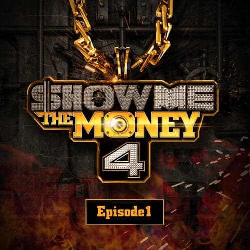 Show Me the Money 4 Episode 1