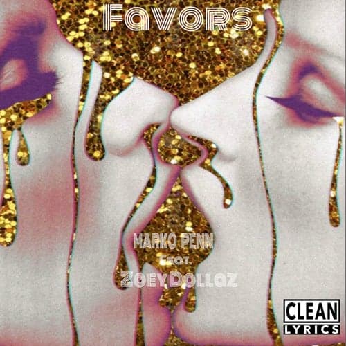 Favors (feat. Zoey Dollaz) - Single