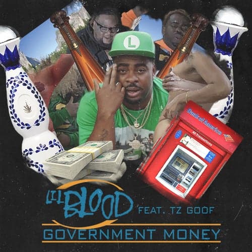 Government Money (feat. TZ Goof)