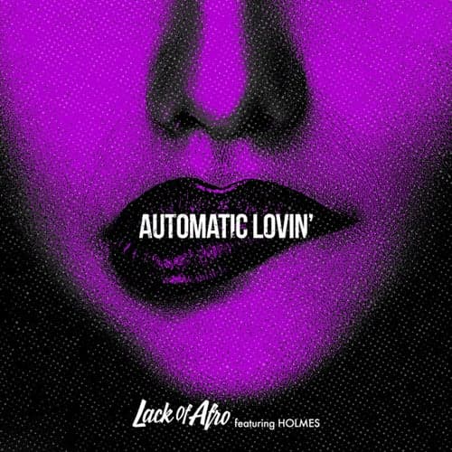 Automatic Lovin'