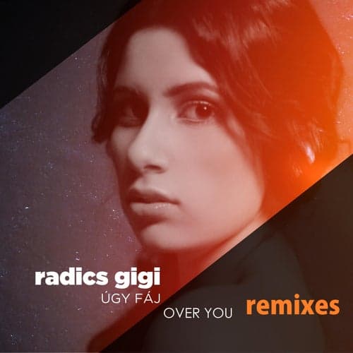Úgy Fáj/Over You (Remixes)
