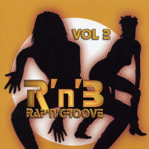 R'n'B: Rap'n'Groove, Vol. 2