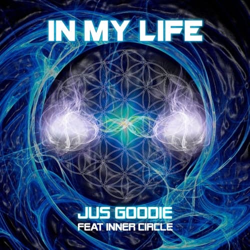 In My Life (feat. Inner Circle) - Single