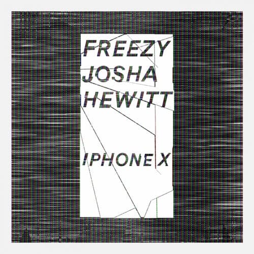 iPhone X (feat. Josha Hewitt)