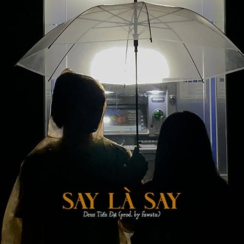 Say Là Say