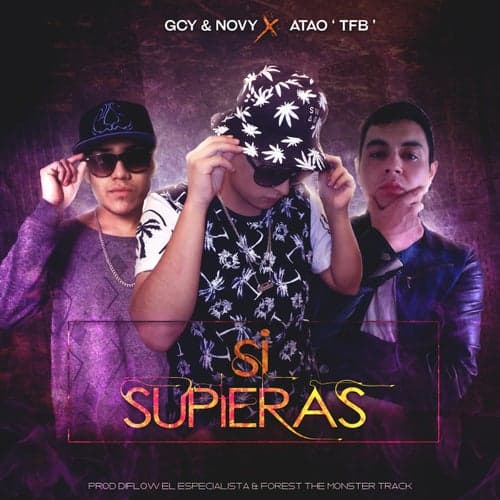 Si Supieras (feat. Atao TFB) - Single