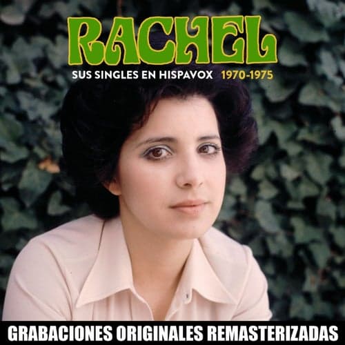 Sus singles en Hispavox (1970-1975)