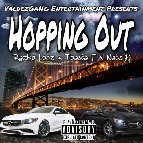 Hopping Out (feat. Toasta F & Nate B)