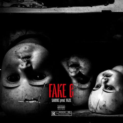 Fake G (feat. Yazee)