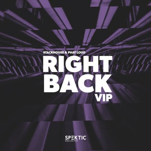 Right Back (VIP)