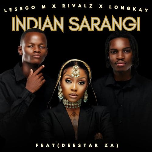 Indian Sarangi (feat. Deestar ZA)