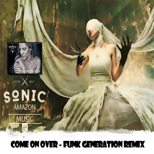 Come On Over (Funk Generation Remix)
