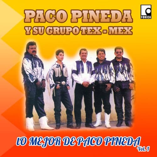 Lo Mejor de Paco Pineda, Vol. 1