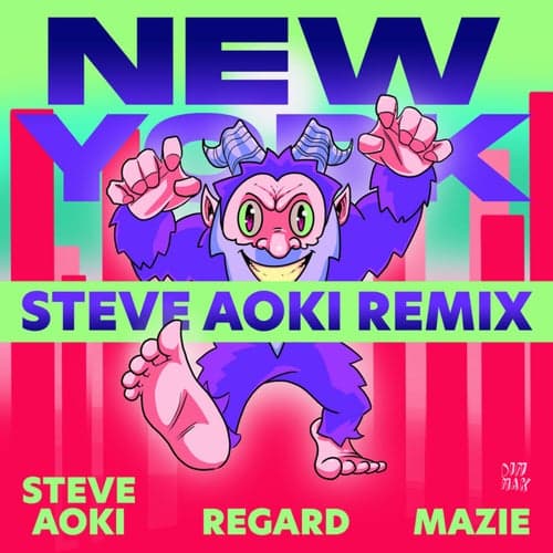 New York (Steve Aoki Remix)