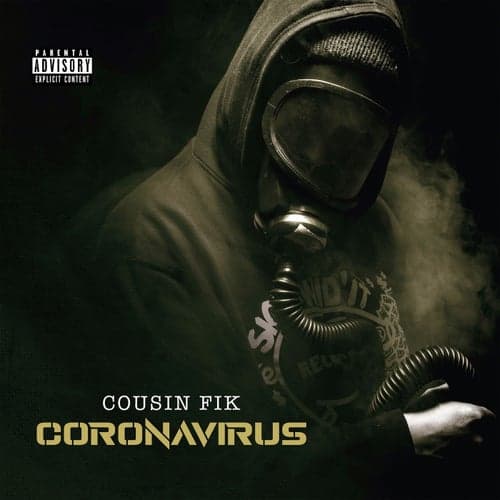 Coronavirus (feat. DecadeZ)