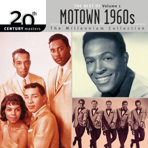 20th Century Masters - The Millennium Collection: Best Of Motown 1960s, Vol. 1