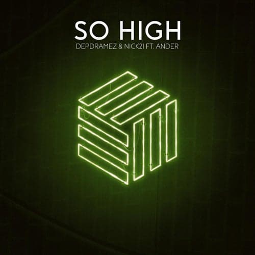 So High (feat. Ander)