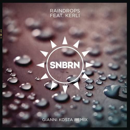 Raindrops (Gianni Kosta Remix)
