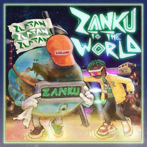 Zanku To The World