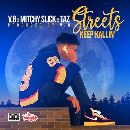 Streets Keep Kallin' (feat. Mitchy Slick & Taz)