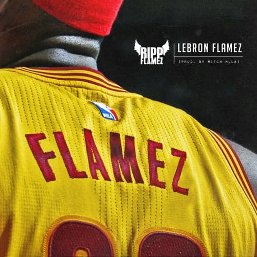 Lebron Flamez - Single